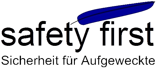 Logo safety first Logo mit dem Text "safety first" und dem Slogan "Sicherheit für Aufgeweckte".